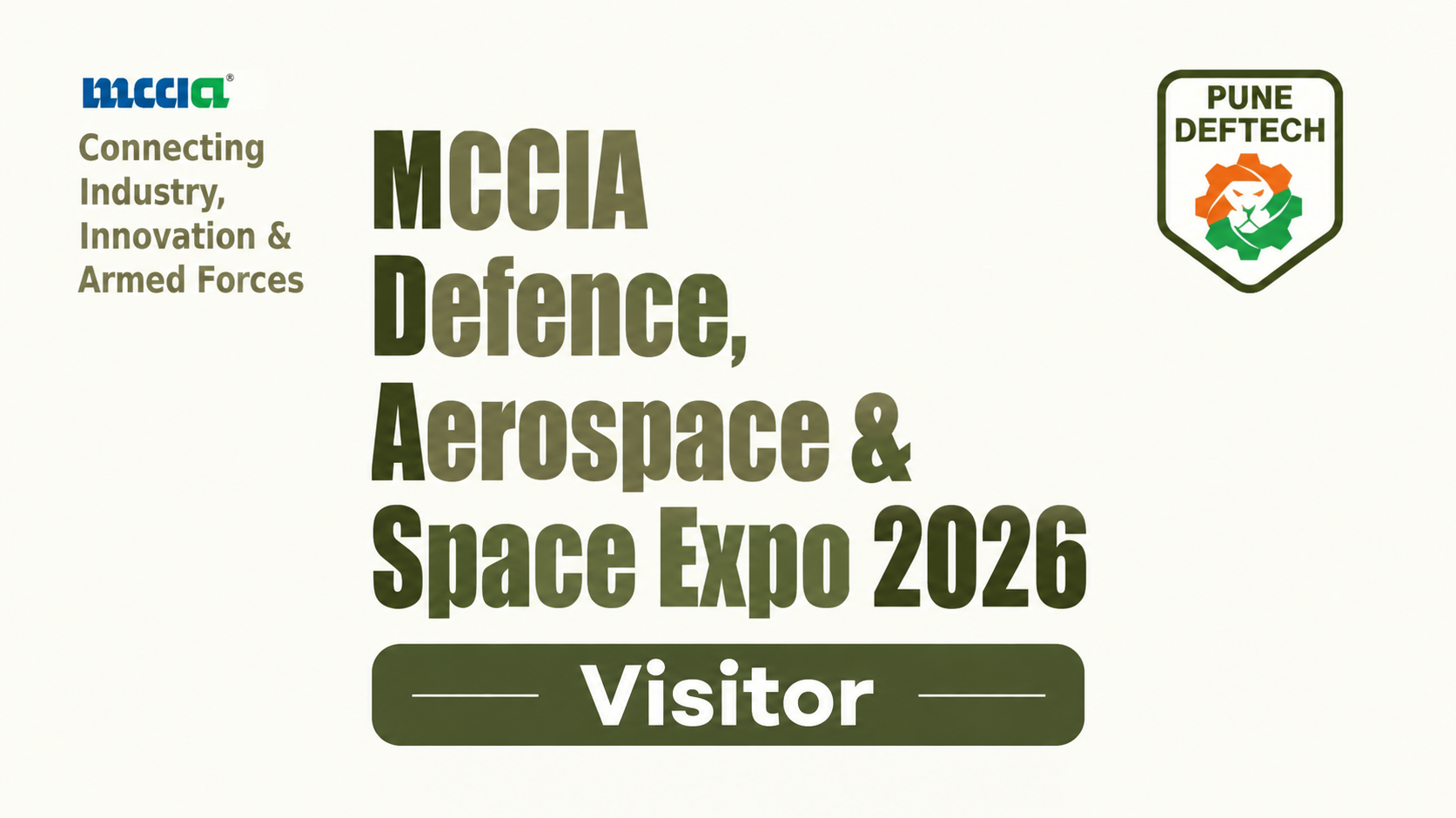 MCCIA DEFENCE, AEROSPACE & SPACE EXPO 2026 (Visitor)
