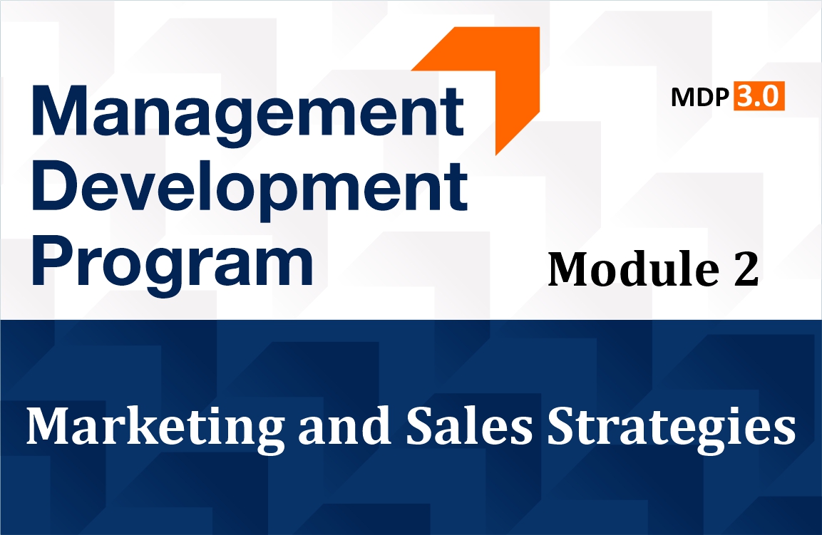 MDP Program Module: 2 on Marketing and Sales Strategies