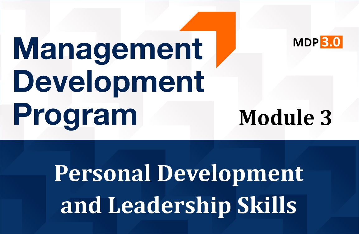 MDP Program Module: 3 on Personal Development and Leadership Skills
