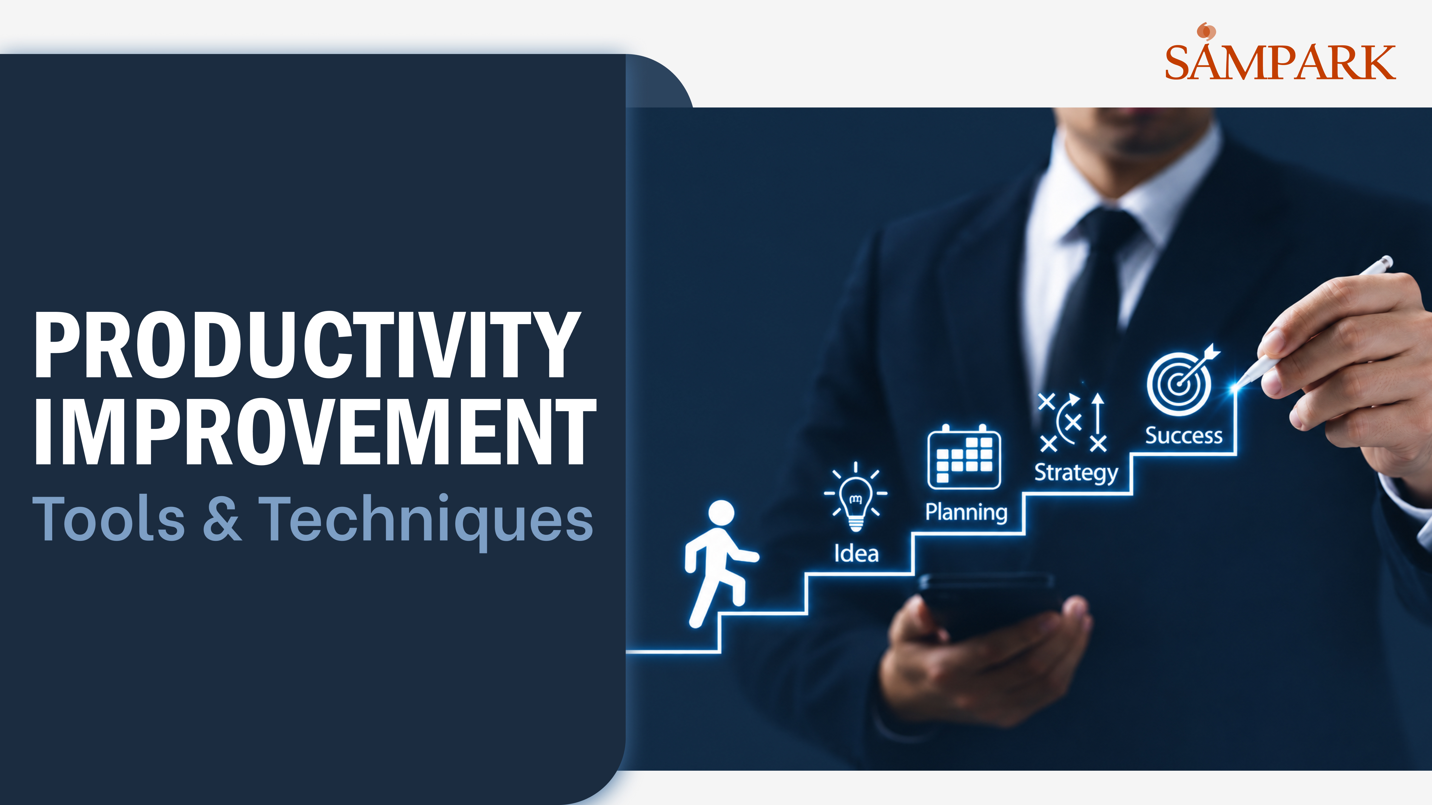 Productivity Improvement Tools & Techniques