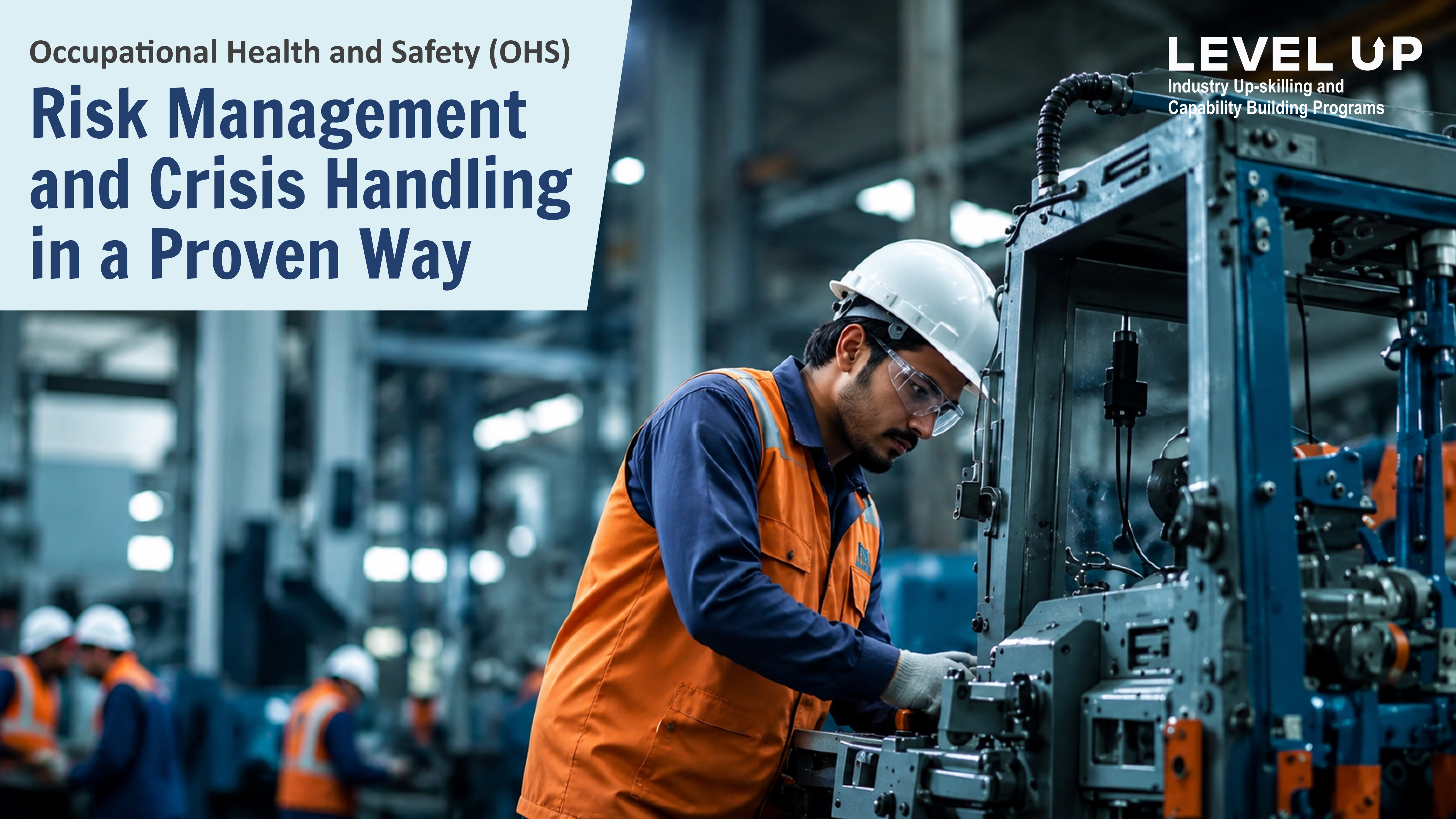 Risk Management and Crisis Handling in a proven way