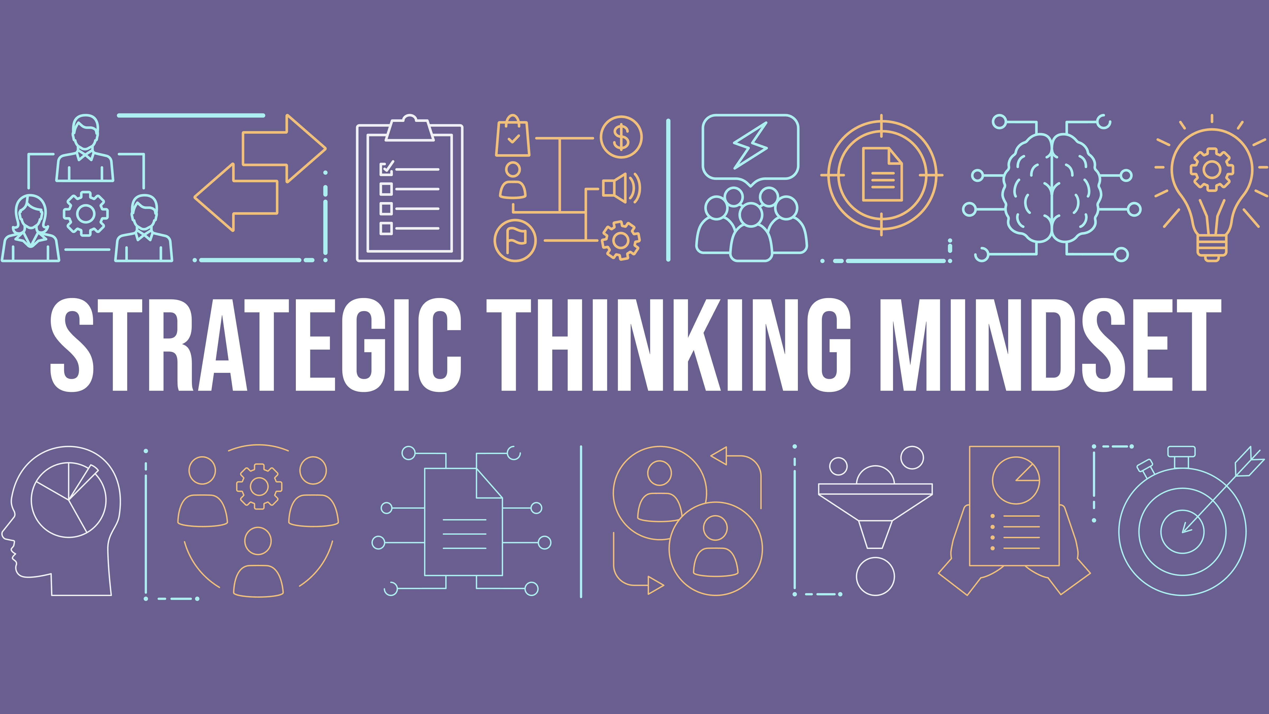 Strategic Thinking Mindset