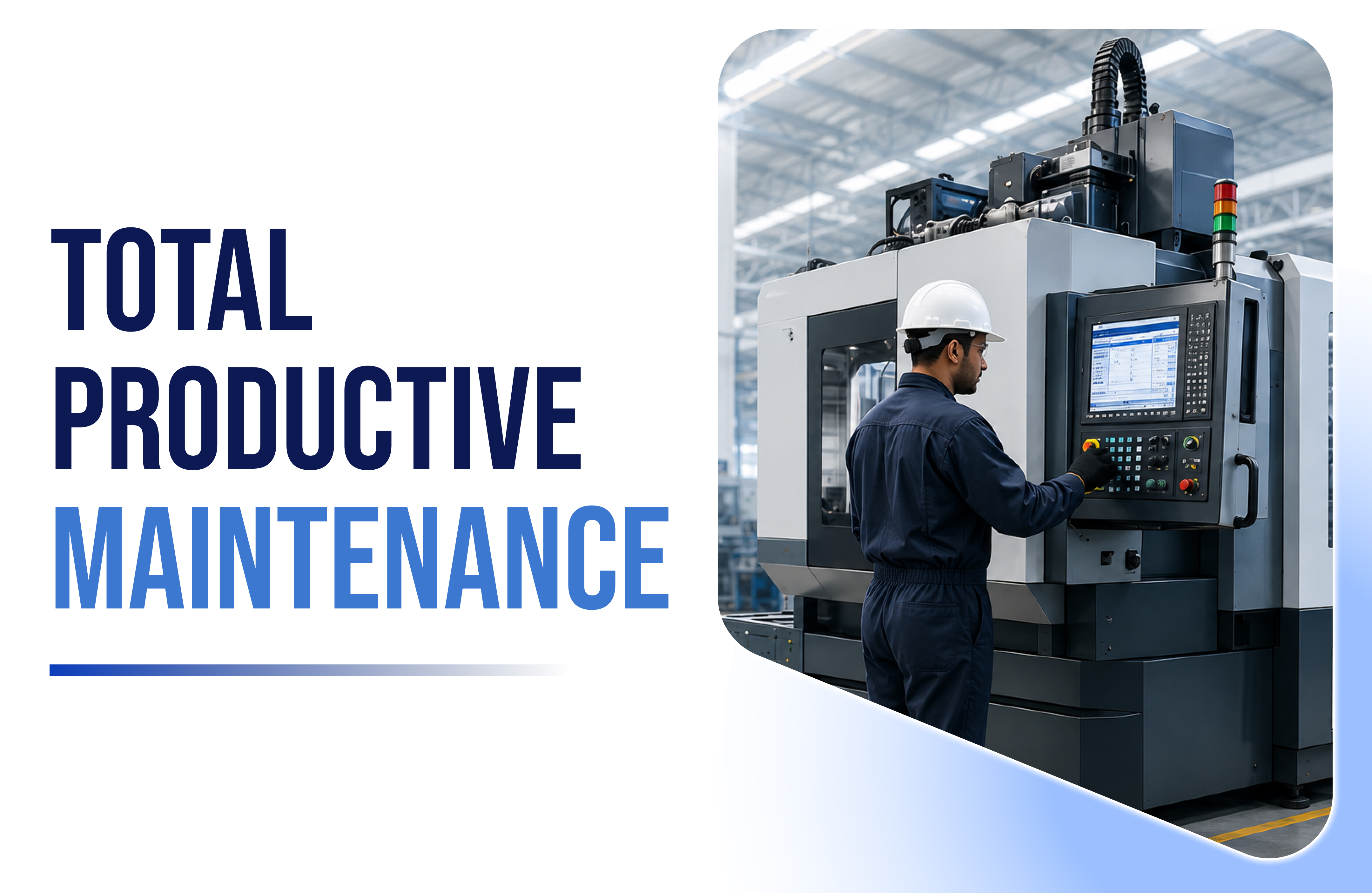 Total Productive Maintenance